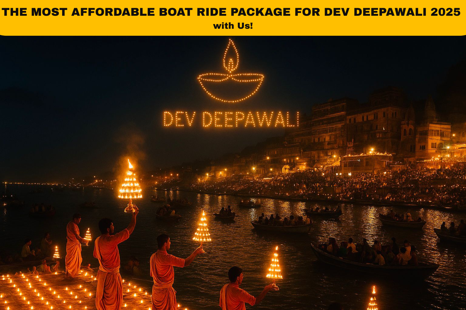 The Most Affordable Boat Ride Package for Dev Deepawali 2025 - with Divya Dham Guide Association